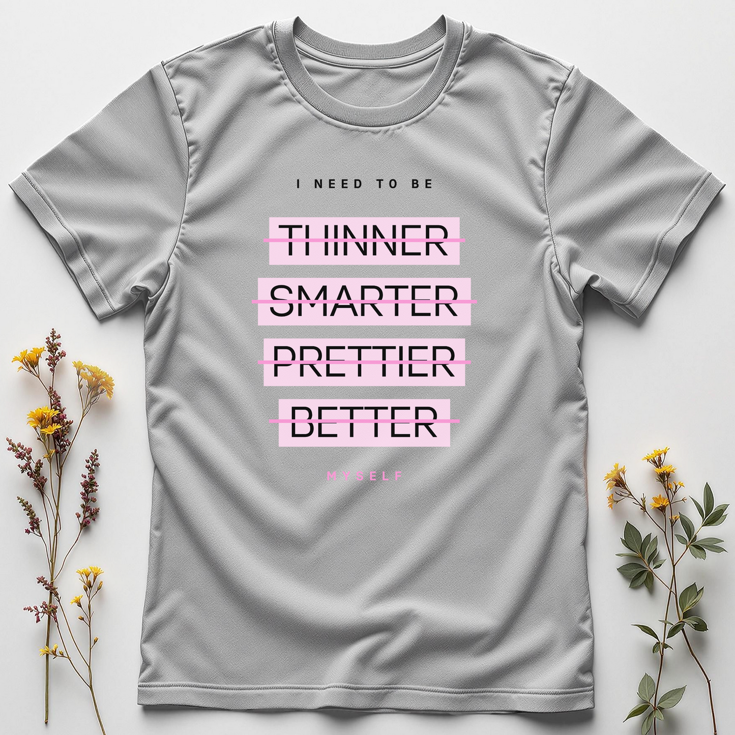 I Need to Be Myself — Authentic Soul Tee