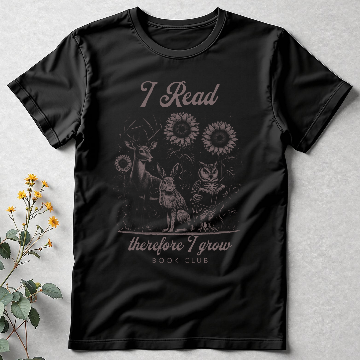 I Read, Therefore I Grow Tee
