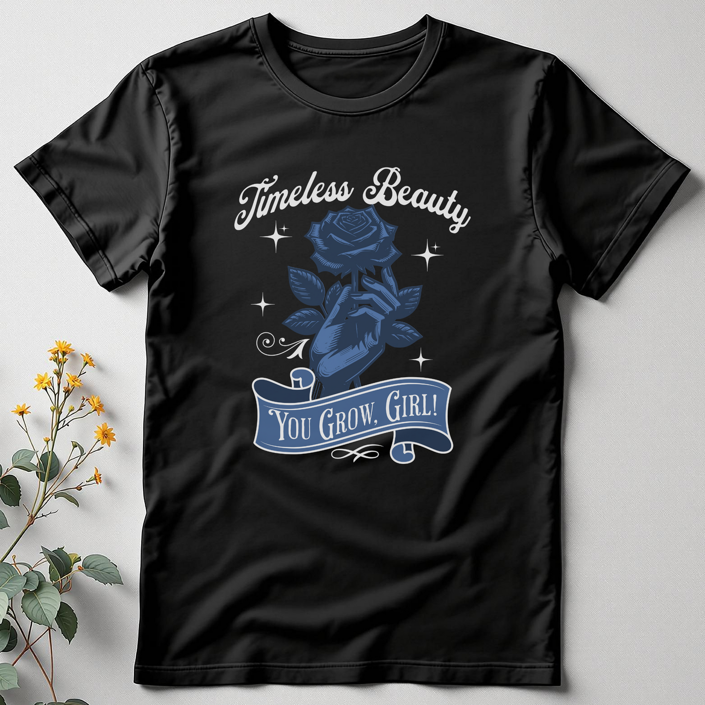 Timeless Beauty – You Grow, Girl! Tee