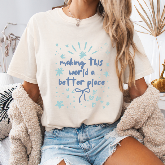 Soul on a Mission — Make the World Better Tee