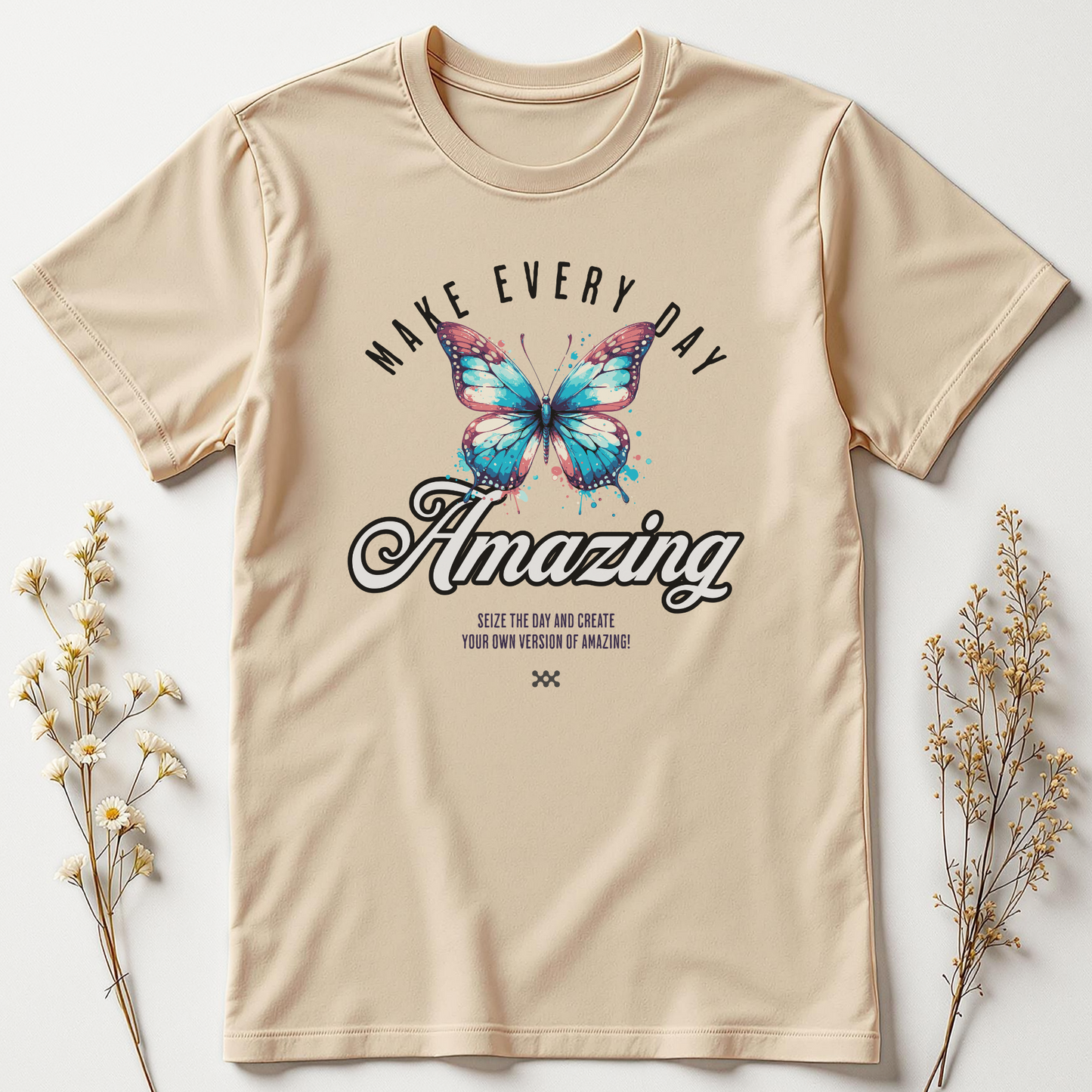 Make Every Day Amazing Tee