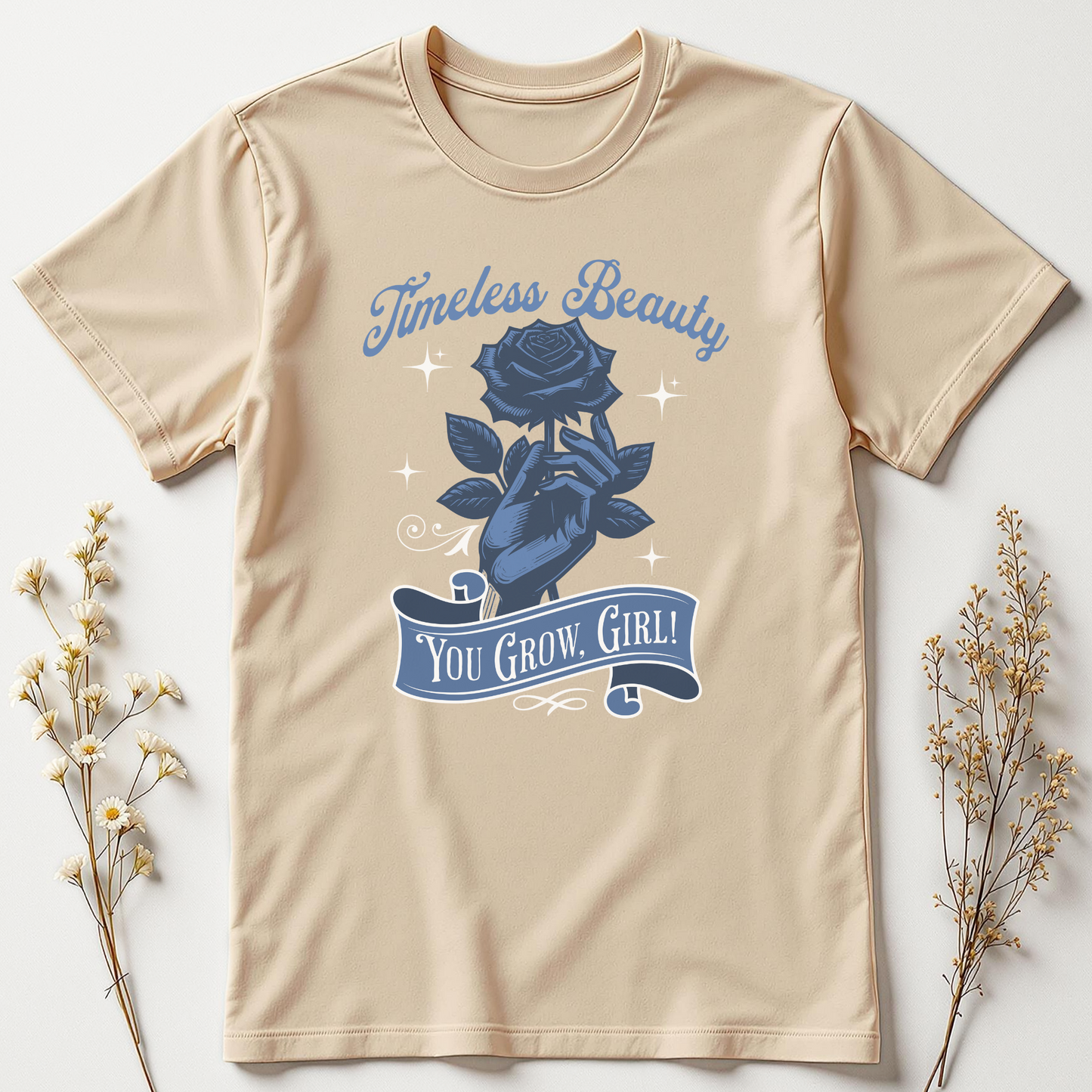 Timeless Beauty – You Grow, Girl! Tee