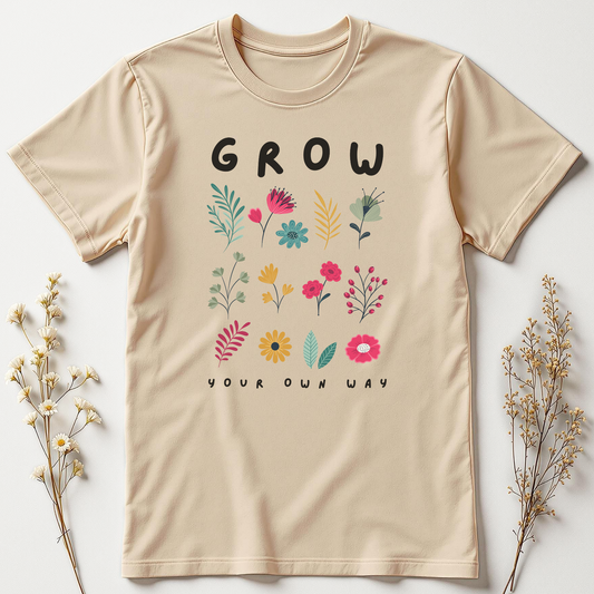 Grow Your Own Way Tee