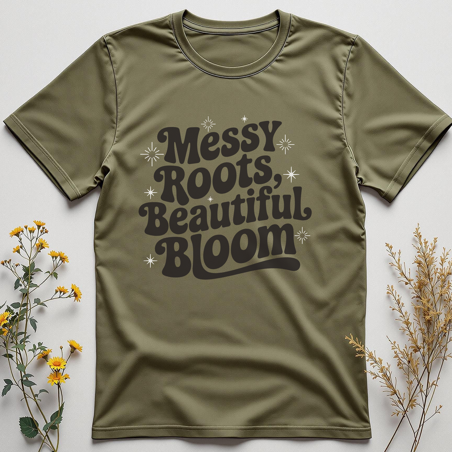 Beautiful Bloom, Messy Roots Tee