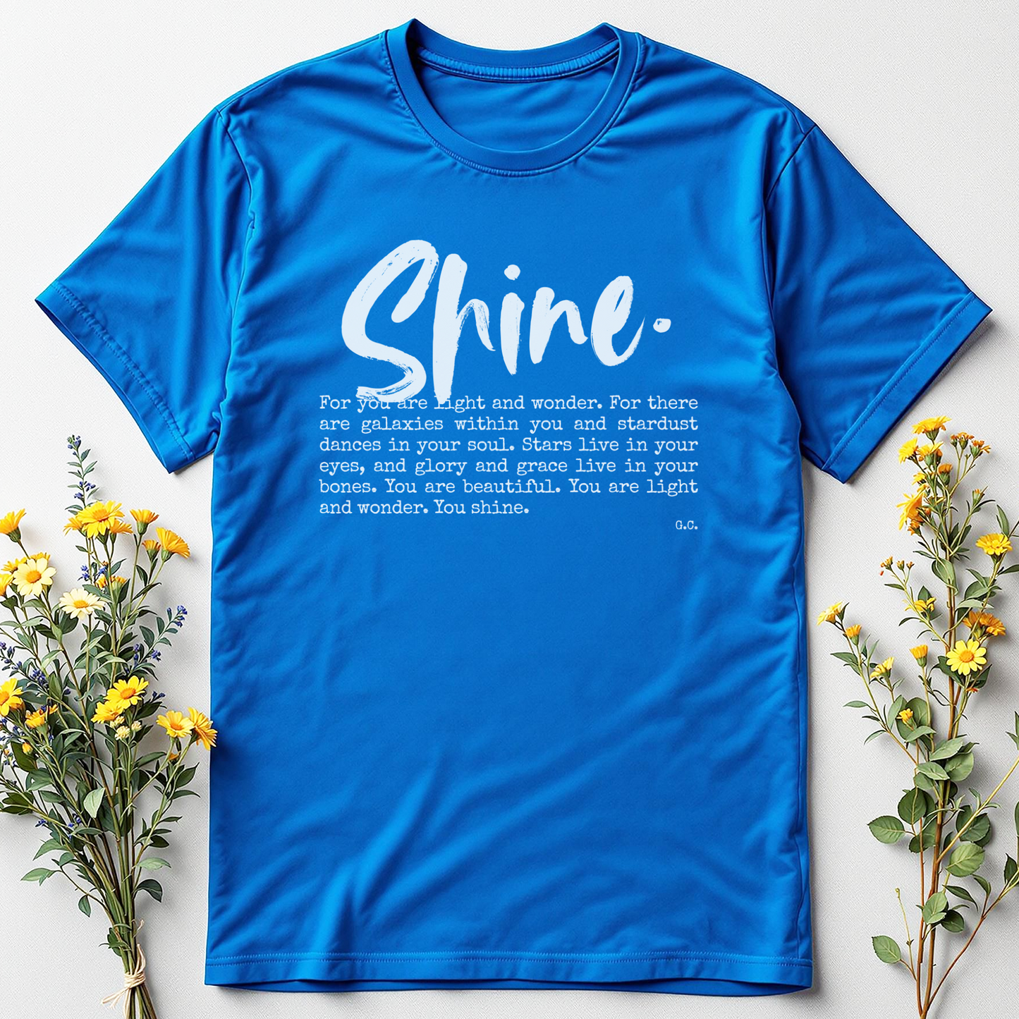 Shine Bright – You Are Light Tee