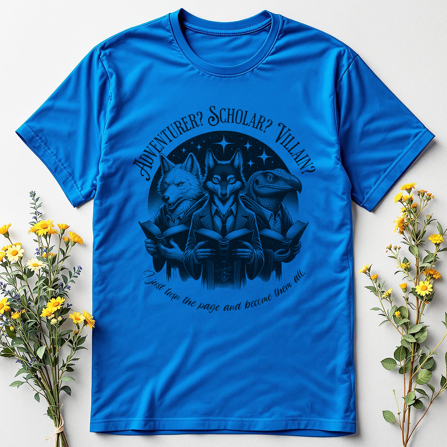 Adventurer? Scholar? Villain? Tee