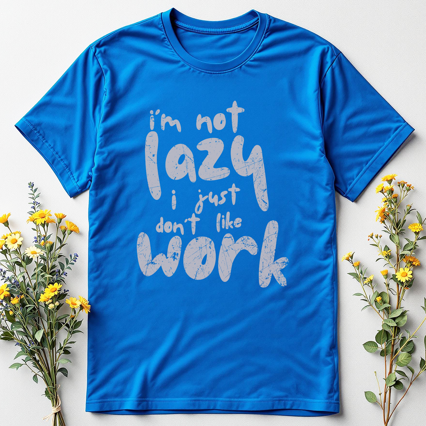 Energy-Saving Mode — Not Lazy Tee