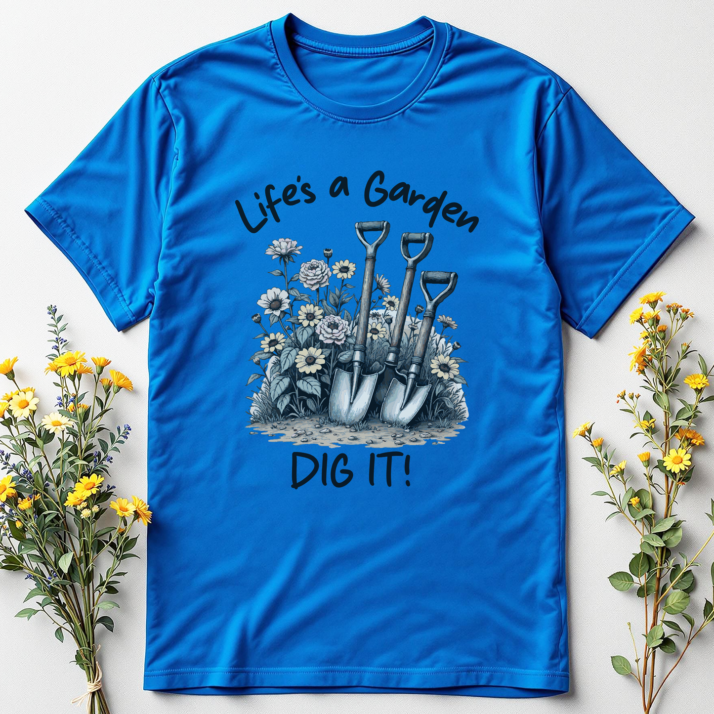 Dig Deep, Darling: Garden Life Tee