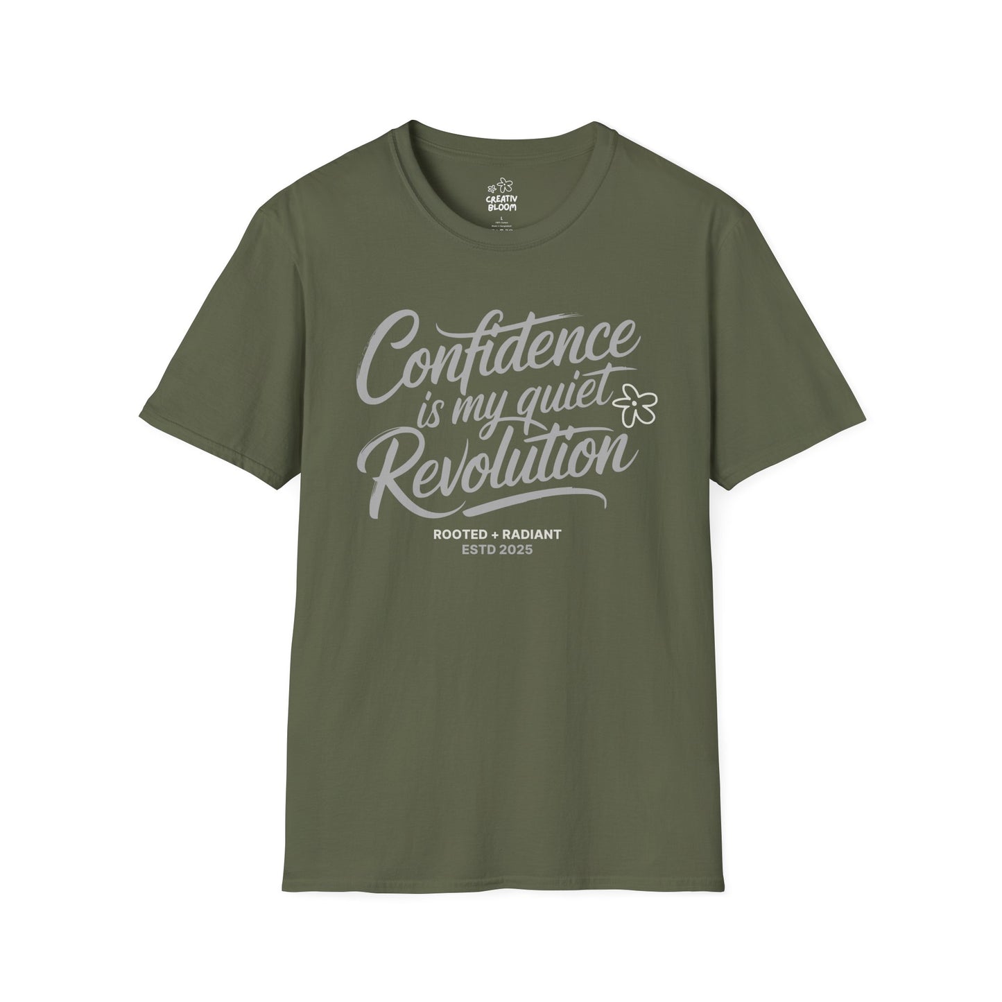 Confidence Is My Quiet Revolution Tee