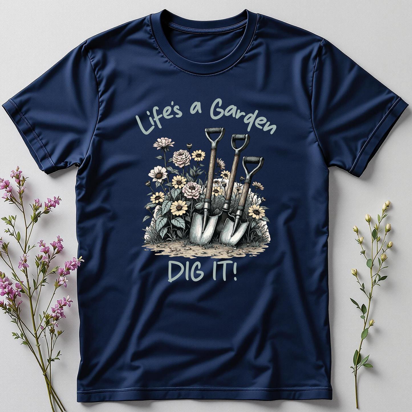 Dig Deep, Darling: Garden Life Tee