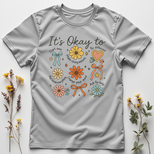 It’s Okay To… — Permission Tee