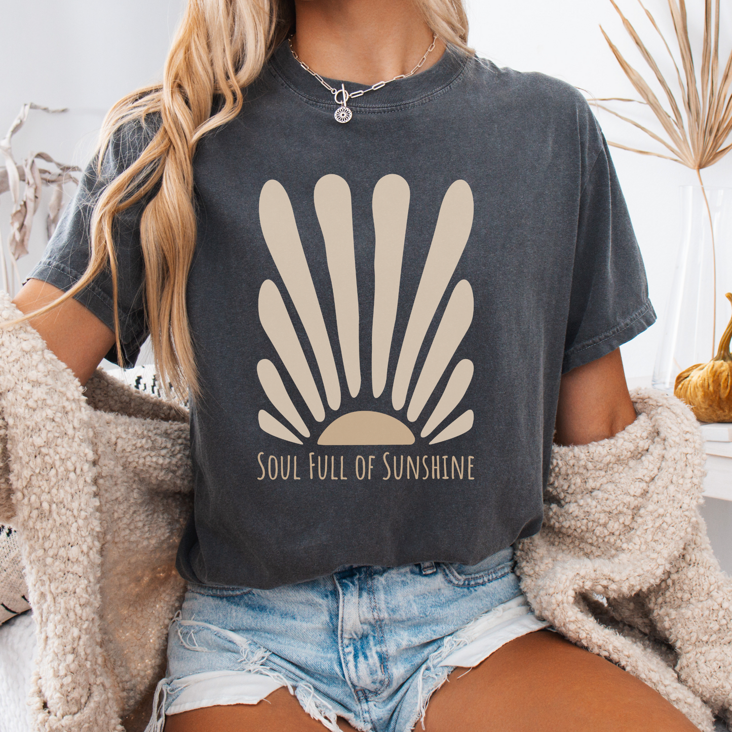 Soul Full of Sunshine – Bright, Warm, Unshakably You Tee